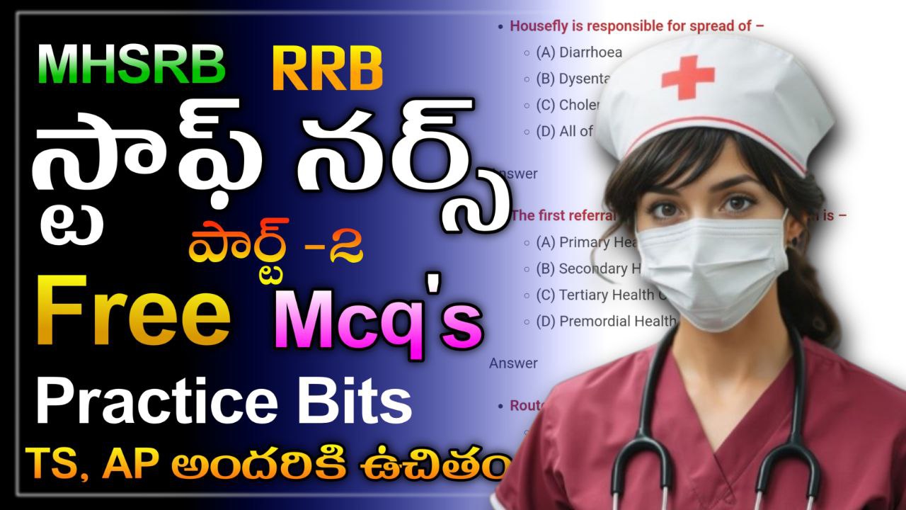 Read more about the article Important Free Staff Nurse Mcq”s and Free Practice Test Series Part -2