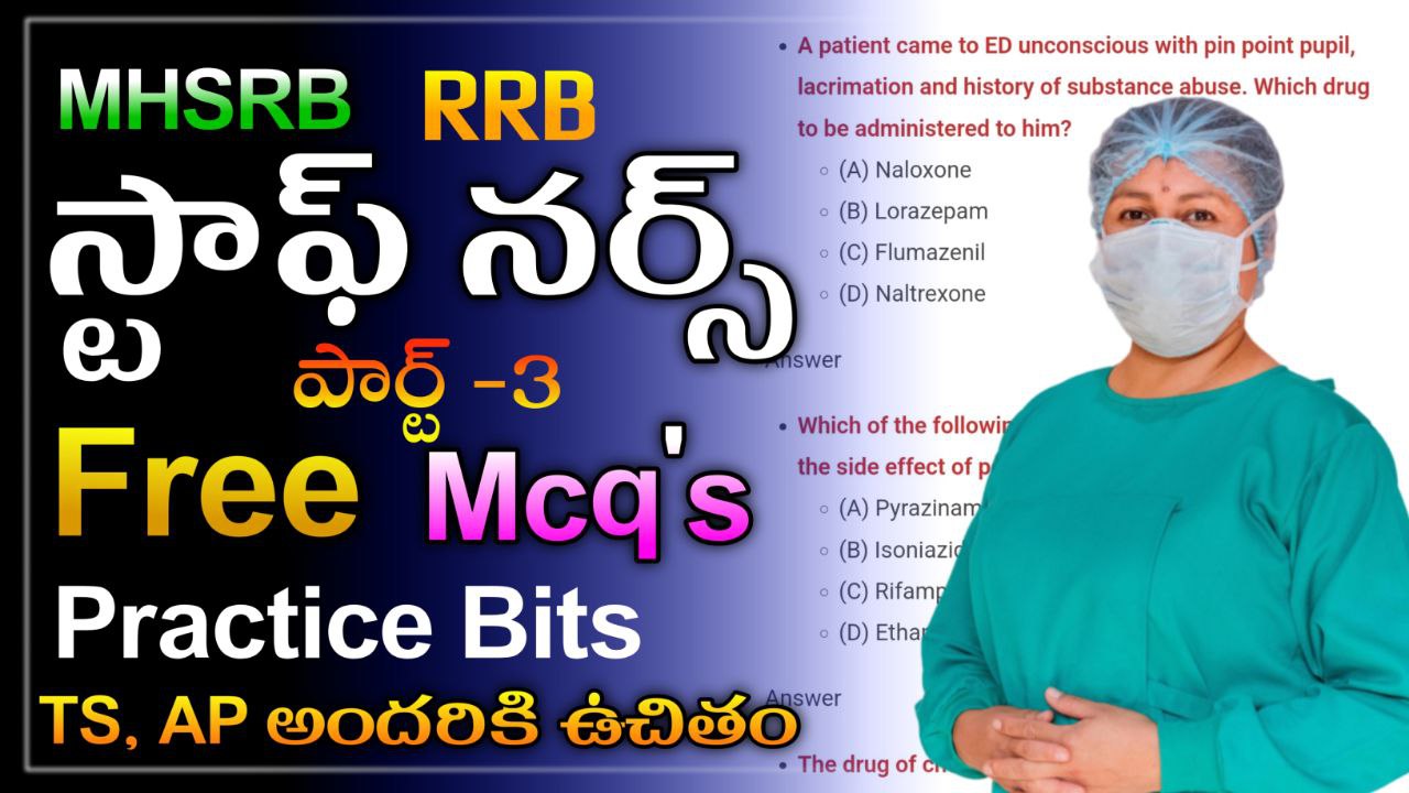 Read more about the article Important Free Staff Nurse Mcq”s and Free Practice Test Series Part -3